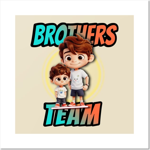 brothers team Wall Art by Gamoreza Dreams